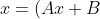 x=(Ax+B)(x-k)+(\frac{k}{(k+1)^2})(x^2+2x+1)